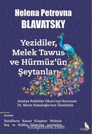 Yezidiler, Melek Tawus ve Hürmüz'ün Şeytanları