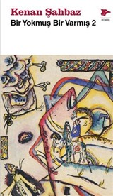 Bir Yokmuş Bir Varmış 2