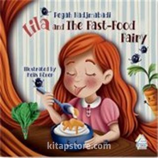 Lila and the Fast / Food Fairy
