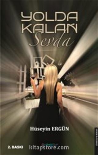 Yolda Kalan Sevda