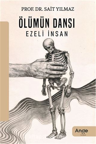 Ölümün Dansı Ezeli İnsan