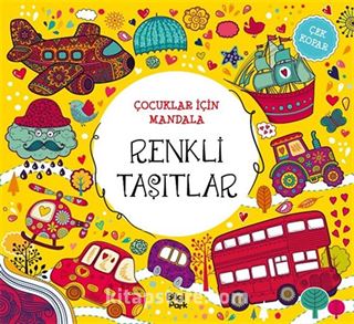 Çocuklar İçin Mandala - Renkli Taşıtlar - Çek Kopar