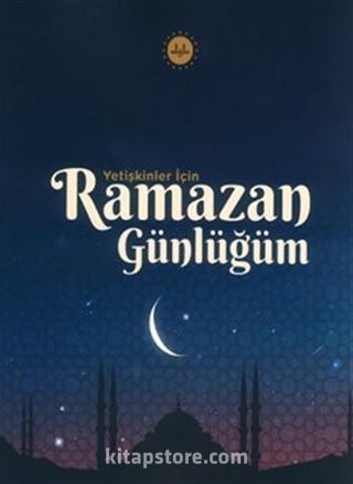 Yetişkinler İçin Ramazan Günlüğüm