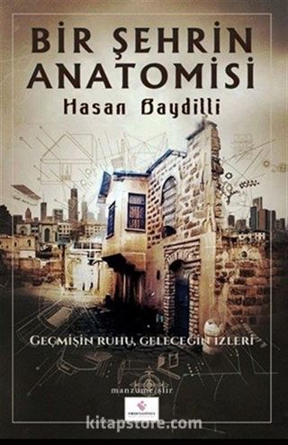 Bir Şehrin Anatomisi