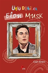 Ünlü Dahiler / Elon Musk