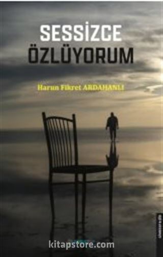 Sessizce Özlüyorum
