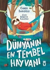 Dünyanın En Tembel Hayvanı