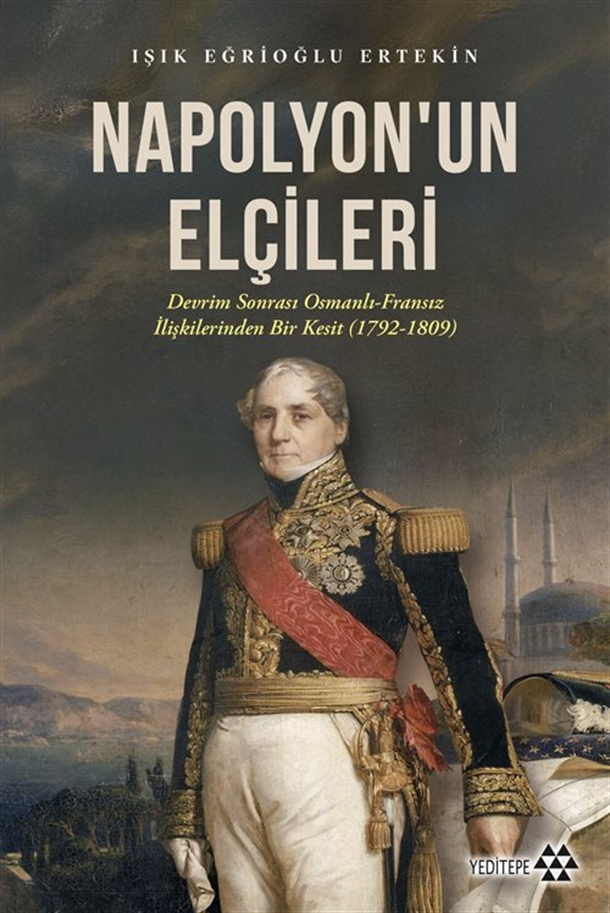 Napolyon'un Elçileri