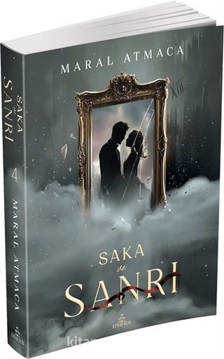 Saka ve Sanrı 4 (Karton Kapak)