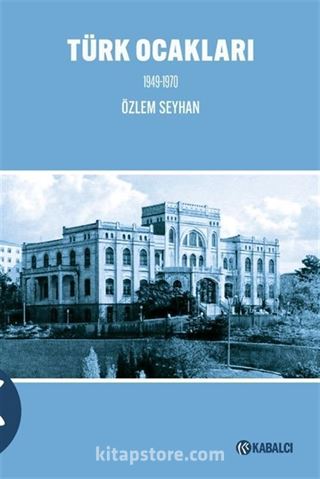 Türk Ocakları 1949-1970