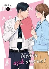 Neden Aşık Oluruz? Cilt 1