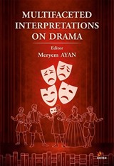 Multifaceted Interpretations On Drama