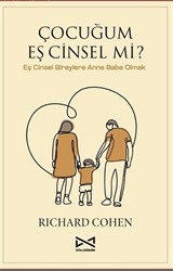 Çocuğum Eş Cinsel Mi?