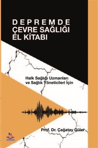 Depremde Çevre Sağlığı El Kitabı