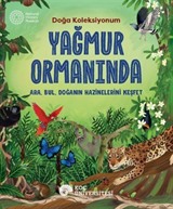 Yağmur Ormanında Doğa Koleksiyonum