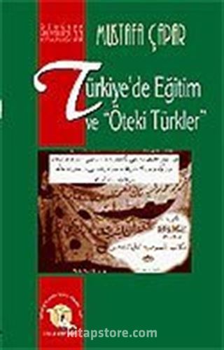 Türkiye'de Eğitim ve Öteki Türkler