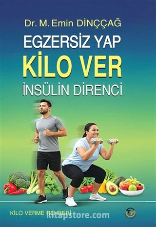 Egzersiz Yap Kilo Ver İnsülin Direnci