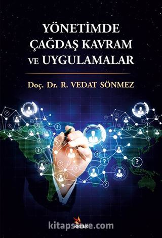 Yönetimde Çağdaş Kavram ve Uygulamalar