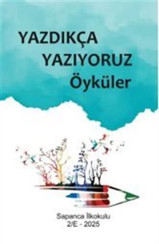 Yazdıkça Yazıyoruz Öyküler