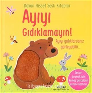 Dokun Hisset Sesli Kitaplar / Ayıyı Gıdıklamayın!