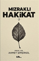 Mızraklı Hakikat 2