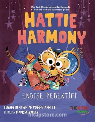Hattie Harmony-Endişe Dedektifi: Açılış Gecesi