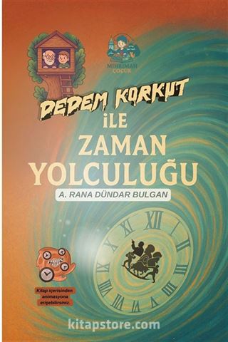 Dedem Korkut İle Zaman Yolculuğu