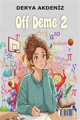 Of Deme 2- Büyümenin Tadı Yokmuş (Çevirmeli Kitap)