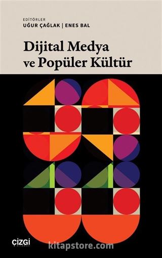 Dijital Medya ve Popüler Kültür
