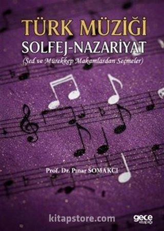 Türk Müziği Solfej-Nazariyat