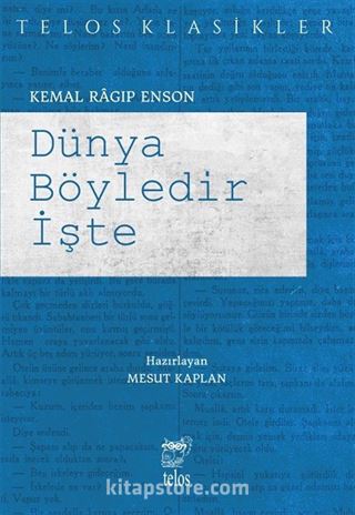 Dünya Böyledir İşte