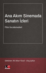 Ana Akım Sinemada Sanatın İzleri Film İncelemeleri