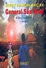 General Söz Verdi