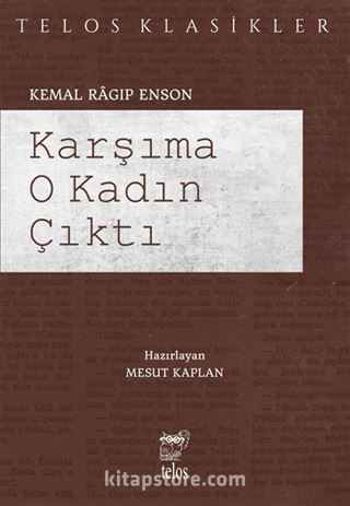 Karşıma O Kadın Çıktı