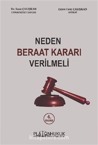 Neden Beraat Kararı Verilmeli
