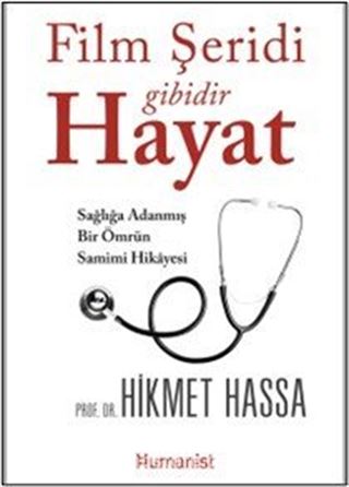 Film Şeridi Gibidir Hayat
