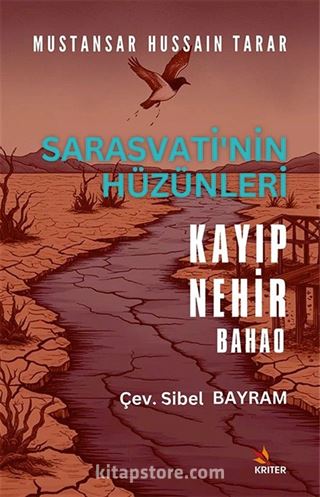 Sarasvati'nin Hüzünleri, Kayıp Nehir, Bahao