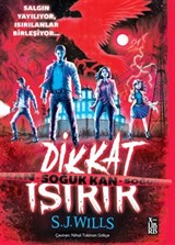 Dikkat Isırır