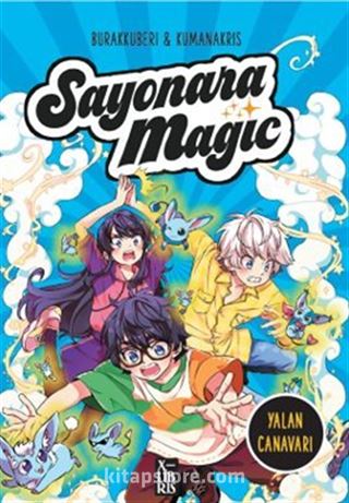 Sayonara Magıc 3 / Yalan Canavarı