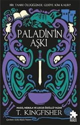 Paladin'in Aşkı / Çeliğin Azizi Serisi 1