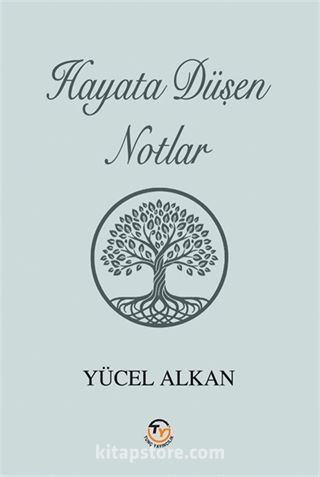 Hayata Düşen Notlar