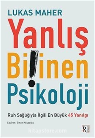 Yanlış Bilinen Psikoloji