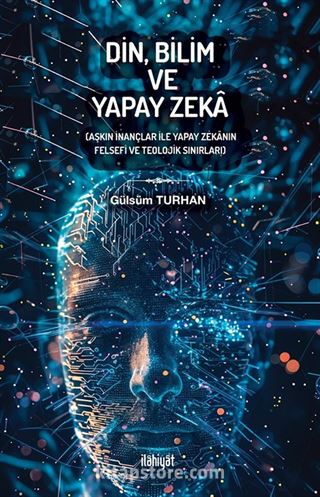 Din, Bilim ve Yapay Zeka