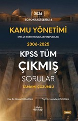 Kamu Yönetimi KPSS Tüm Çıkmış Sorular Tamamı Çözümlü 2006-2025