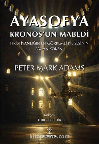 Ayasofya: Kronos'un Mabedi