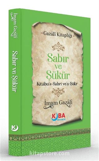 Sabır ve Şükür