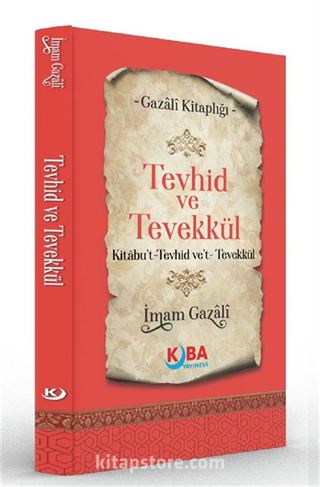Tevhid ve Tevekkül
