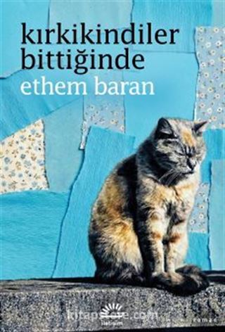 Kırkikindiler Bittiğinde