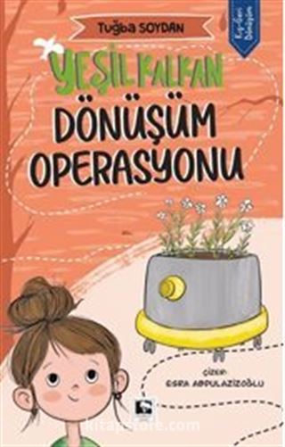 Yeşil Kalkan / Dönüşüm Operasyonu