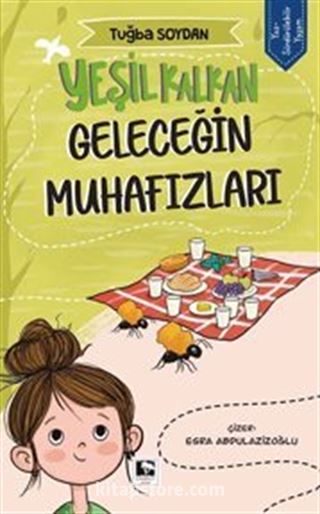 Yeşil Kalkan / Geleceğin Muhafızları